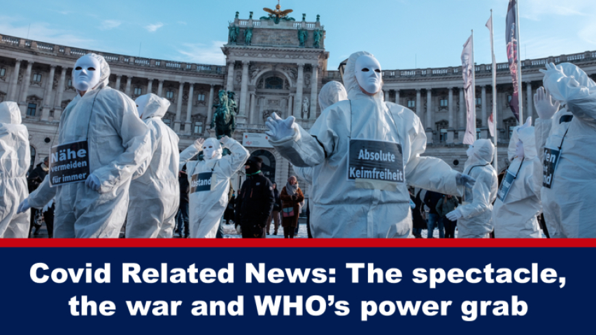 El espectáculo, la guerra y la toma de poder de la OMS