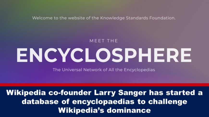 Para desafiar el dominio de Wikipedia