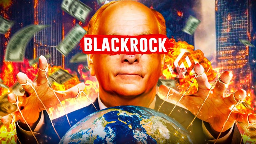 ¡BLACKROCK ATRAPADO CON LAS MANOS EN LA MASA!
