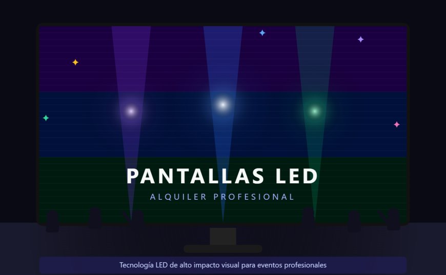 Alquiler de Pantallas LED: La Solución Visual Más Potente para Tus Eventos y Comunicaciones